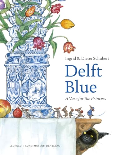 Delft Blue: a vase for the princess von Leopold