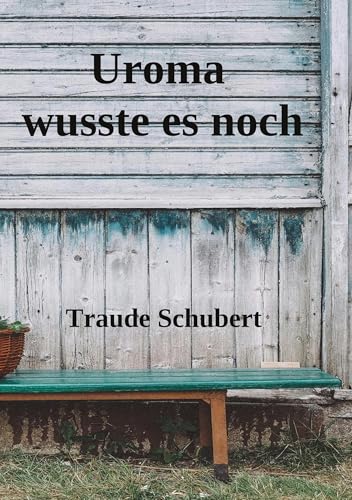 Uroma wusste es noch von BoD – Books on Demand