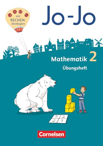 Jo-Jo Mathematik - Allgemeine Ausgabe 2018 - 2. Schuljahr: Übungsheft von Cornelsen Verlag GmbH