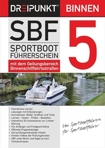 SBF Binnen 5: Sportbootführerschein mit dem Geltungsbereich Binnenschifffahrtsstraßen