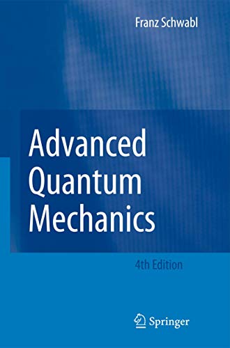Advanced Quantum Mechanics von Springer