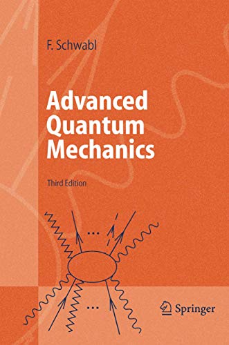 Advanced Quantum Mechanics: With 103 proplems