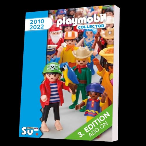 Playmobil Collector 2010-2022: 3. Edition - Erweiterung (Playmobil Collector: 3. Edition) von Fantasia