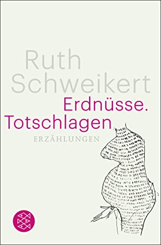 Erdnüsse. Totschlagen: Erzählungen