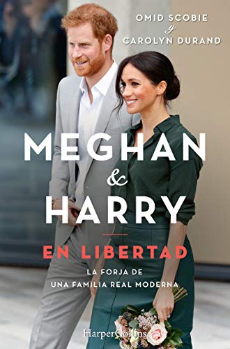 Meghan y Harry. En Libertad (Finding Freedom - Spanish Edition): La forja de una familia real moderna (HARPERCOLLINS NF) von HarperCollins