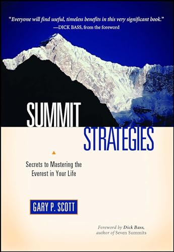 Summit Strategies: Secrets To Mastering The Everest In Your Life von Atria Books