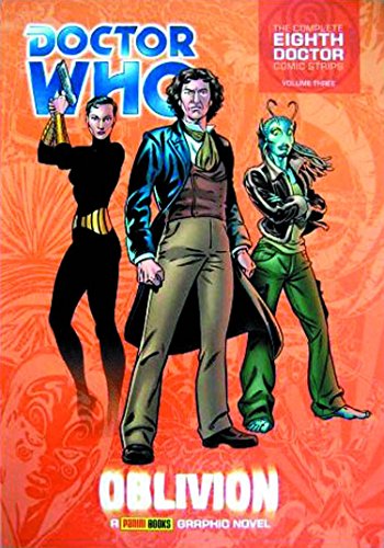 Doctor Who: Oblivion: The Complete Eighth Doctor Comic Strips Vol.2 von Panini UK Ltd