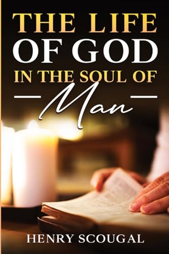 The Life of God in the Soul of Man von Cedar Lake Classics