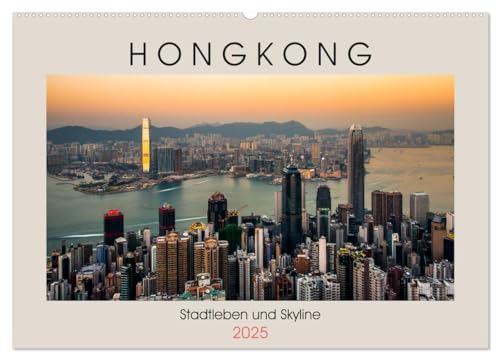 HONGKONG Skyline und Stadtleben (Wandkalender 2025 DIN A2 quer), CALVENDO Monatskalender von CALVENDO