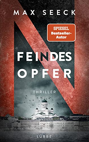 Feindesopfer: Finnland-Thriller - ausgezeichnet mit dem Nordischen Krimipreis 2023 (Jessica Niemi, Band 3)