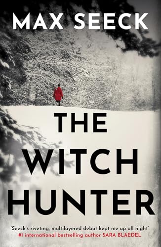 The Witch Hunter: THE CHILLING INTERNATIONAL BESTSELLER (A Detective Jessica Niemi thriller)