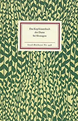 Das Kopfkissenbuch der Dame Sei Shonagon (Insel-Bücherei) von Insel Verlag