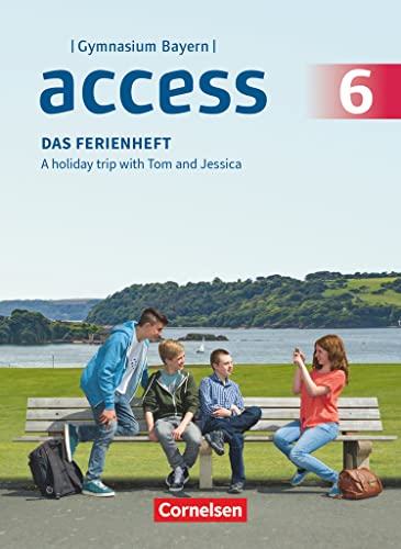 Access - Bayern 2017 - 6. Jahrgangsstufe: Das Ferienheft - Arbeitsheft