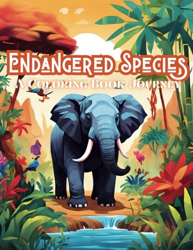 Endangered Species: A Coloring Book Journey for kids von Independently published