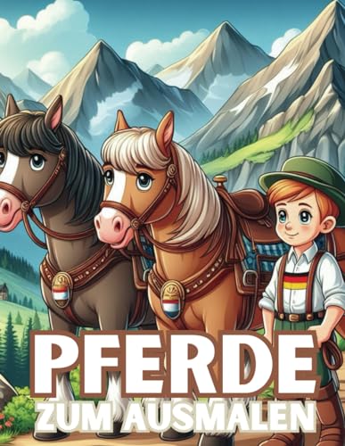 Pferde zum Ausmalen: 50 Lustige Malvorlagen für kleine Pferdefans,50 Wunderschöne Malvorlagen für Kinder ab 4 Jahren von Independently published