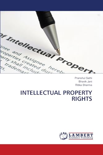 INTELLECTUAL PROPERTY RIGHTS: DE von LAP LAMBERT Academic Publishing