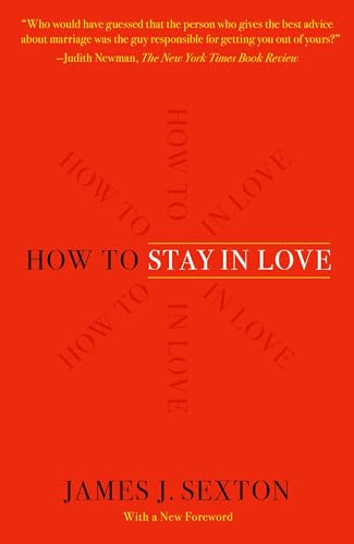 How to Stay in Love: Practical Wisdom from an Unexpected Source von Holt McDougal