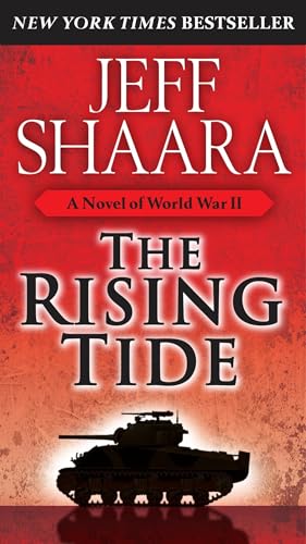 The Rising Tide: A Novel of World War II von Ballantine Books