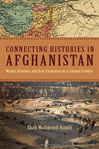 Connecting Histories in Afghanistan von Stanford University Press