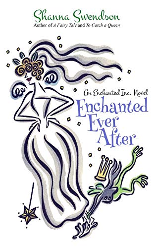 Enchanted Ever After (Enchanted, Inc., Band 9) von Independently Published
