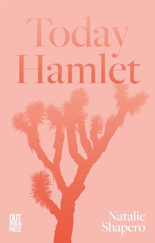 Today Hamlet von Out-Spoken Press