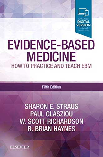 Evidence-Based Medicine: How to Practice and Teach EBM von Elsevier
