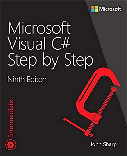 Microsoft Visual C# Step by Step (Step by Step (Microsoft)) von Microsoft