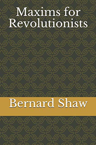 Maxims for Revolutionists von Independently published