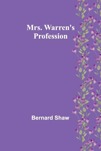 Mrs. Warren's Profession von Alpha Edition