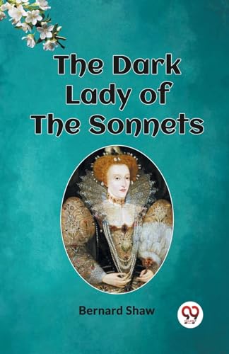 The Dark Lady of the Sonnets von Double 9 Books