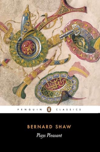 Plays Pleasant: Arms and The Man; Candida; The Man of Destiny; You Never Can Tell. Definitive text under the editorial supervision of Dan H. Laurence (Penguin Classics) von Penguin