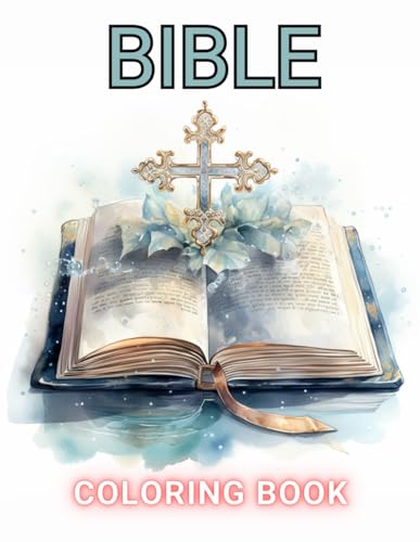 Bible Coloring Book for Adults: 100+ Unique and Beautiful Designs for All Fans von Independently published