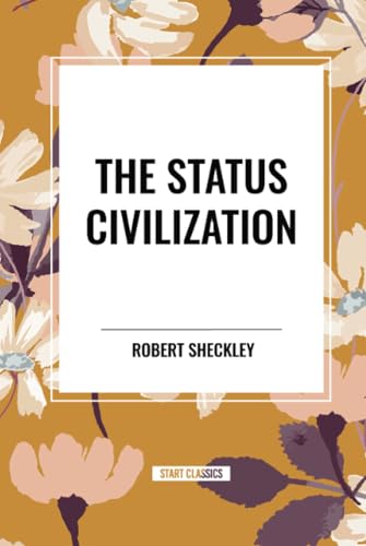 The Status Civilization von Start Classics