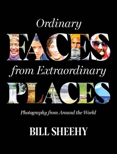 Ordinary Faces from Extraordinary Places von Stillwater River Publications