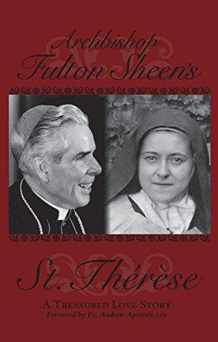 ARCHBISHOP FULTON SHEENS ST TH: A Treasured Love Story von Basilica Press