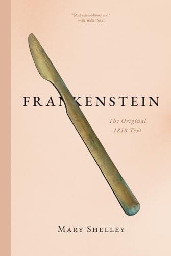 Frankenstein: The Original 1818 Text von Midden