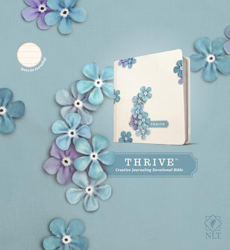 Thrive: New Living Translation, Creative Journaling Devotional Bible von Tyndale House Publishers