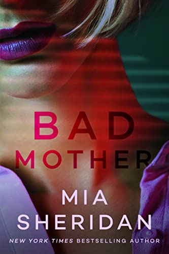 Bad Mother von Montlake