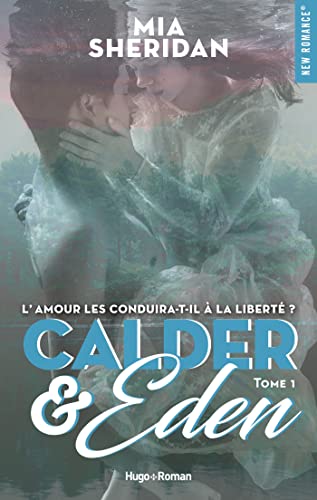 Calder et Eden - Tome 01 von HUGO ROMAN