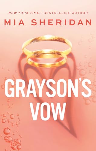 Grayson's Vow: A spicy marriage-of-convenience romance von Piatkus
