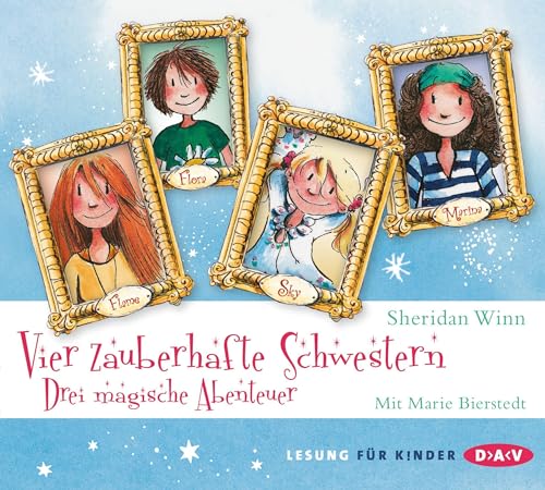 Vier zauberhafte Schwestern – Drei magische Abenteuer: Teil 1-3. Lesungen mit Musik mit Marie Bierstedt (6 CDs) von Audio Verlag Der GmbH