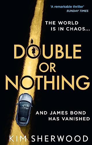 Double or Nothing: An explosive spy thriller novel, blowing the world of James Bond wide open! (Latest official 007) von HarperCollins