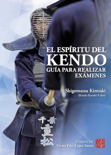 El Espíritu del Kendo von Bunkasha International