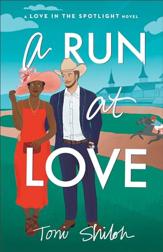 A Run at Love (Love in the Spotlight)