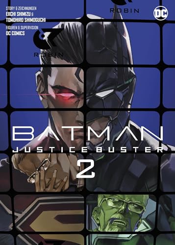 Batman Justice Buster (Manga) 02: Die Neuinterpretation der spannenden Abenteuer des Dunklen Ritters in Mangaform! von Panini Verlags GmbH