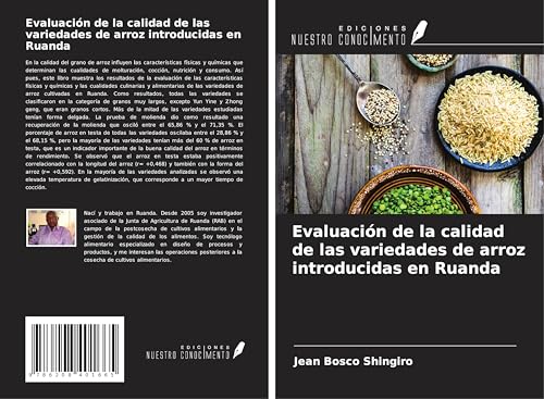 Evaluación de la calidad de las variedades de arroz introducidas en Ruanda von Ediciones Nuestro Conocimiento