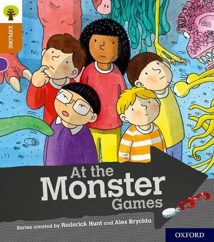 Oxford Reading Tree Explore with Biff, Chip and Kipper: Oxford Level 8: At the Monster Games von Oxford University Press