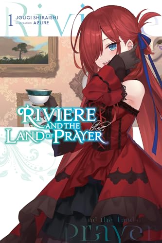 Riviere and the Land of Prayer, Vol. 1 (light novel) (Riviere and the Land of Prayer, 1) von Yen Press