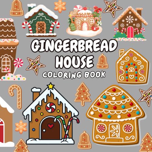 Frosted Dreams: A Gingerbread House Coloring Book: Create Magical Holiday Homes, One Sweet Color at a Time 100 Illustrations von Independently published