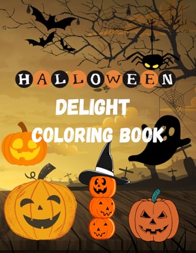 Halloween Delight: Fun and Simple Designs for Teens and Adults: Halloween Bold & Easy Coloring Book: 50 Spooky and cute Big and Simple Designs for Fun Coloring Book von Independently published